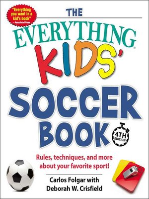 cover image of The Everything Kids' Soccer Book